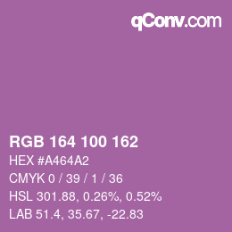 カラーコード: RGB 164 100 162 | qconv.com