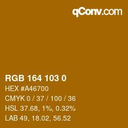 カラーコード: RGB 164 103 0 | qconv.com