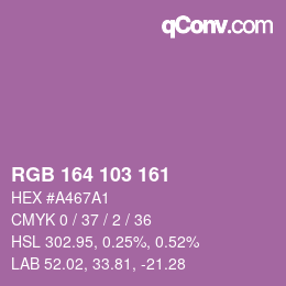 Color code: RGB 164 103 161 | qconv.com