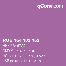 颜色代码: RGB 164 103 162 | qconv.com