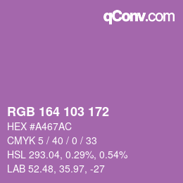 Color code: RGB 164 103 172 | qconv.com