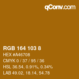 Color code: RGB 164 103 8 | qconv.com