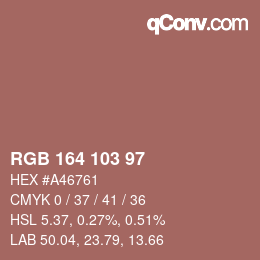 カラーコード: RGB 164 103 97 | qconv.com