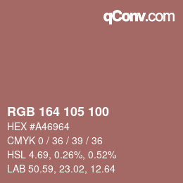 Color code: RGB 164 105 100 | qconv.com