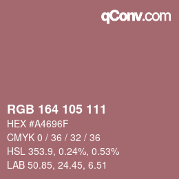 Color code: RGB 164 105 111 | qconv.com