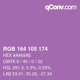カラーコード: RGB 164 105 174 | qconv.com