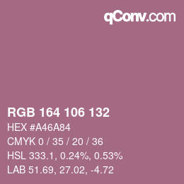 Color code: RGB 164 106 132 | qconv.com