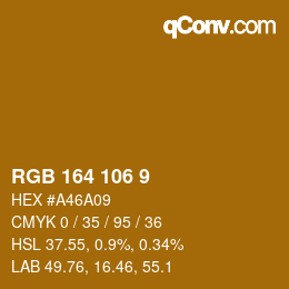 Color code: RGB 164 106 9 | qconv.com
