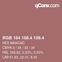 カラーコード: RGB 164 108.4 109.4 | qconv.com
