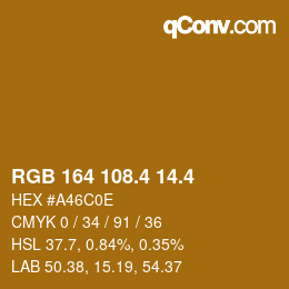 カラーコード: RGB 164 108.4 14.4 | qconv.com