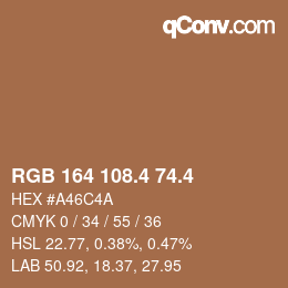 カラーコード: RGB 164 108.4 74.4 | qconv.com