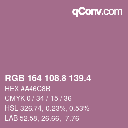 カラーコード: RGB 164 108.8 139.4 | qconv.com