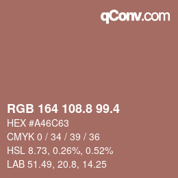 カラーコード: RGB 164 108.8 99.4 | qconv.com