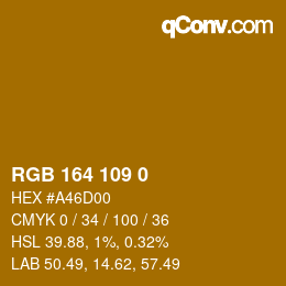 颜色代码: RGB 164 109 0 | qconv.com