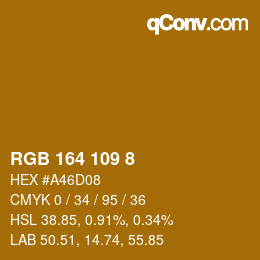 カラーコード: RGB 164 109 8 | qconv.com