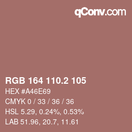 カラーコード: RGB 164 110.2 105 | qconv.com