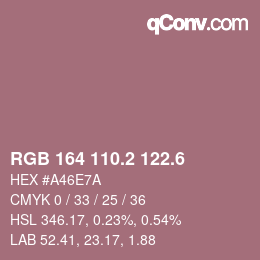 カラーコード: RGB 164 110.2 122.6 | qconv.com