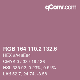 カラーコード: RGB 164 110.2 132.6 | qconv.com