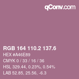 カラーコード: RGB 164 110.2 137.6 | qconv.com