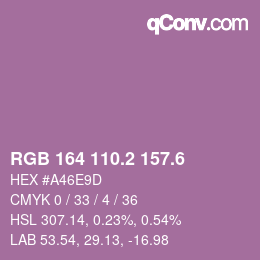 カラーコード: RGB 164 110.2 157.6 | qconv.com