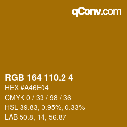 カラーコード: RGB 164 110.2 4 | qconv.com