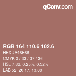 カラーコード: RGB 164 110.6 102.6 | qconv.com