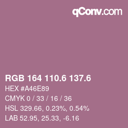 カラーコード: RGB 164 110.6 137.6 | qconv.com