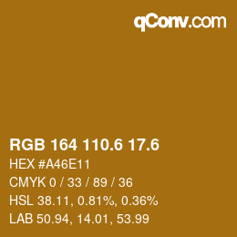 カラーコード: RGB 164 110.6 17.6 | qconv.com