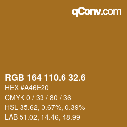 カラーコード: RGB 164 110.6 32.6 | qconv.com