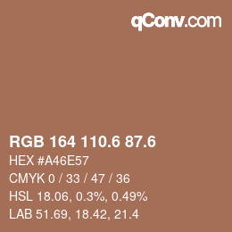 カラーコード: RGB 164 110.6 87.6 | qconv.com