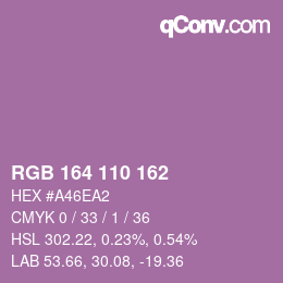 Color code: RGB 164 110 162 | qconv.com