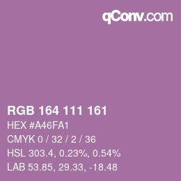 Color code: RGB 164 111 161 | qconv.com