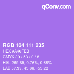 カラーコード: RGB 164 111 235 | qconv.com