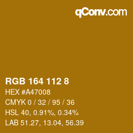 Color code: RGB 164 112 8 | qconv.com