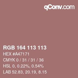 Color code: RGB 164 113 113 | qconv.com