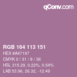 カラーコード: RGB 164 113 151 | qconv.com