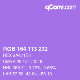 カラーコード: RGB 164 113 232 | qconv.com