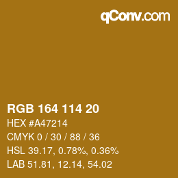 カラーコード: RGB 164 114 20 | qconv.com