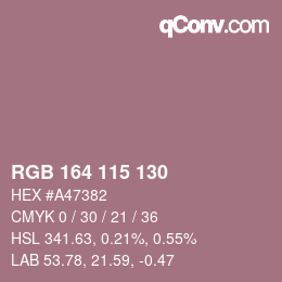 カラーコード: RGB 164 115 130 | qconv.com