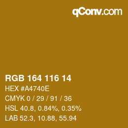 Color code: RGB 164 116 14 | qconv.com