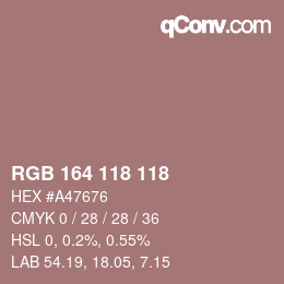Color code: RGB 164 118 118 | qconv.com