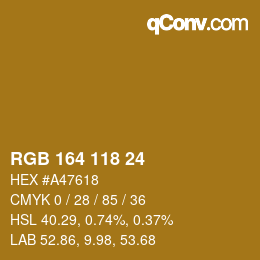 カラーコード: RGB 164 118 24 | qconv.com