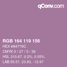 カラーコード: RGB 164 119 156 | qconv.com