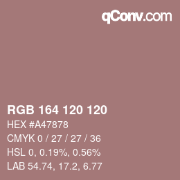 Color code: RGB 164 120 120 | qconv.com