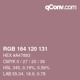 Color code: RGB 164 120 131 | qconv.com