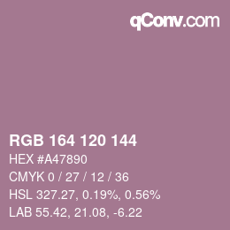 カラーコード: RGB 164 120 144 | qconv.com