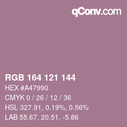 Color code: RGB 164 121 144 | qconv.com