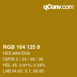 カラーコード: RGB 164 125 8 | qconv.com