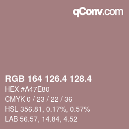 カラーコード: RGB 164 126.4 128.4 | qconv.com
