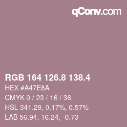カラーコード: RGB 164 126.8 138.4 | qconv.com
